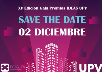XV Edicin Gala Premios IDEAS UPV
