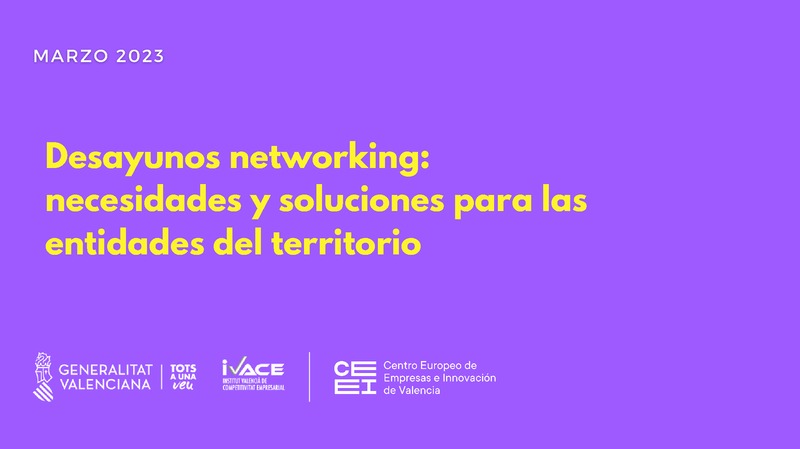 Presentación Desayunos networking: necesidades y soluciones para las entidades del territorio