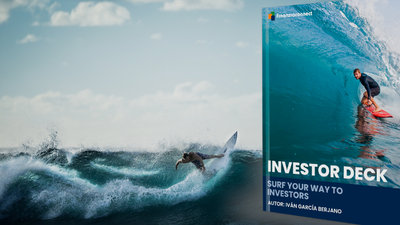 Investor Deck, surf your way to investors
