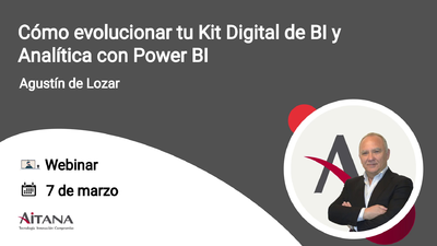 Webinar - Cómo evolucionar tu Kit Digital de BI y Analítica con Power BI