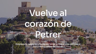 Programa de subvenciones para revitalizar los locales comerciales del casco antiguo de Petrer