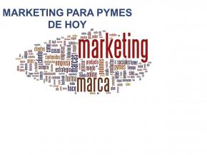 Marketing para pymes hoy
