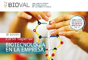 III Edicin del Curso Superior de Biotecnologa en la Empresa 2010