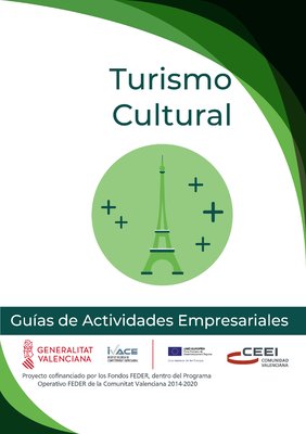 Turismo, Hostelería y Restauración. Turismo Cultural.