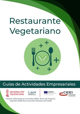 Turismo, Hostelería y Restauración. Restaurante Vegetariano.