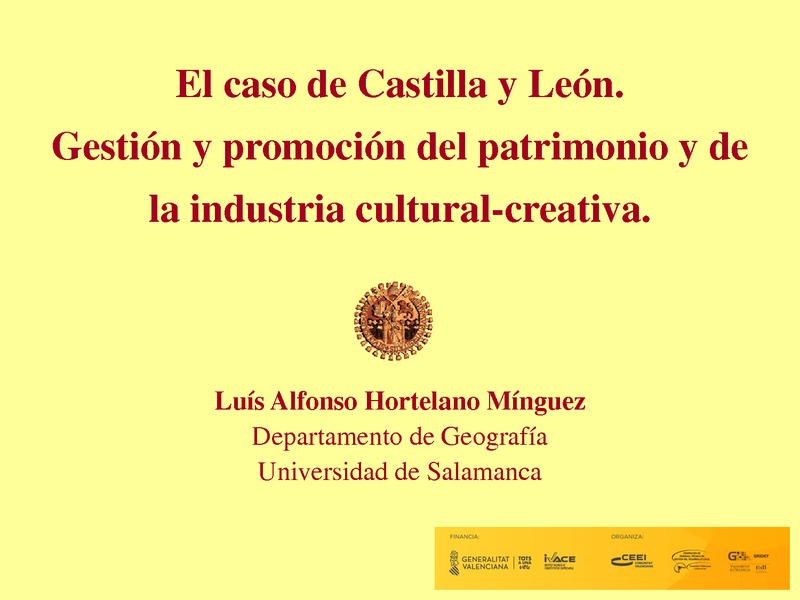 Gestión y promoción del patrimonio y de la industria cultural y creativa en Castilla y León