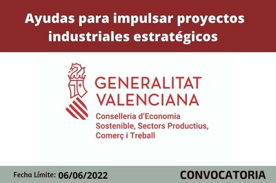 Ayudas para impulsar proyectos industriales estratégicos