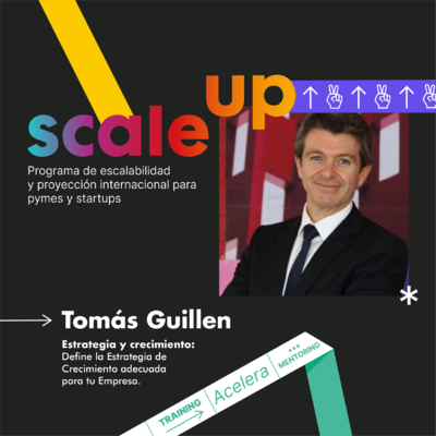 SCALE UP 2022 Tomas Guillen