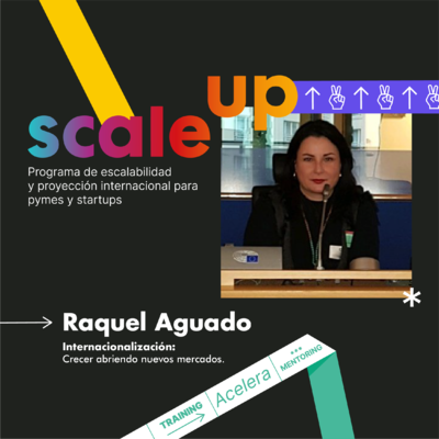 SCALE UP 2022 Raquel Aguado