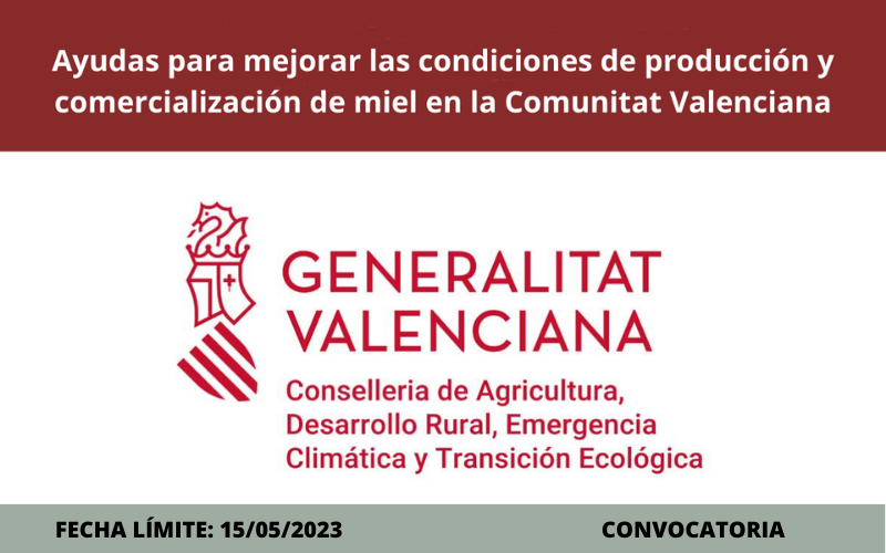 Ayudas para mejorar las condiciones de producción y comercialización de miel en la Comunitat Valenciana 2023