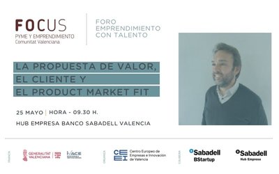 La propuesta de valor, el cliente y el product market fit