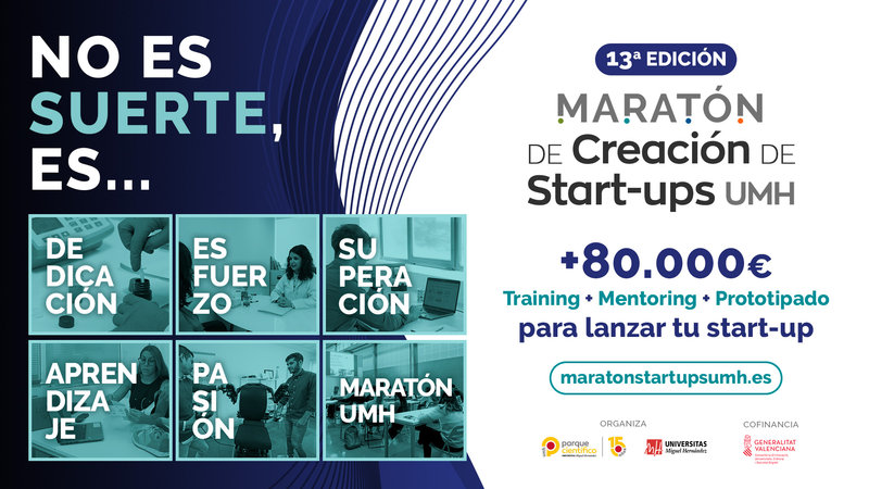 13ª Maratón UMH: financiación, mentoring estratégico y training en creación de start-ups