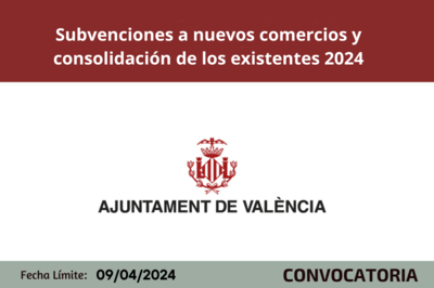 Bases legales Subvenciones a nuevos comercios y consolidaci�n de los existentes 2024