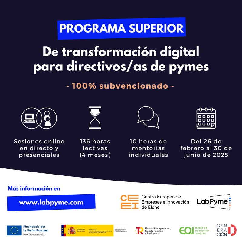 Ya está en marcha la X Edición del Curso de Competencias Digitales para Directivos de PYMES de LabPyme y EOI, en Elche