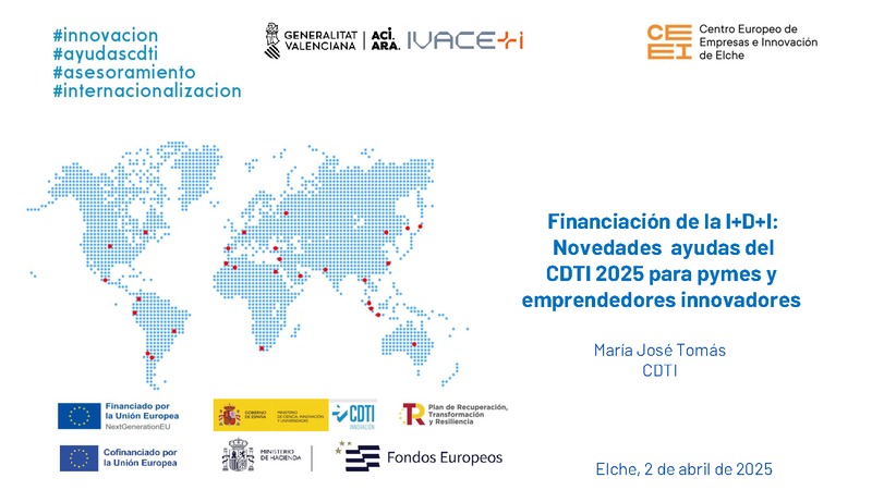 Presentación "Líneas de apoyo CDTI 2025. Financiación de la I+ D +i"