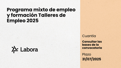 Programa mixto de empleo-formaci�n Talleres de Empleo 2025