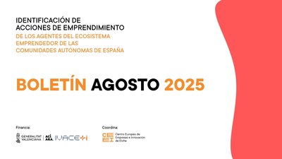 Agosto de 2025 | Boletín de Identificación de las acciones de emprendimiento de AEE de las CCAA de España