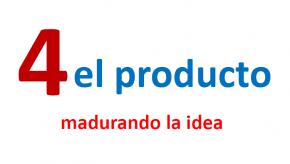 Aprende a emprender EL PRODUCTO