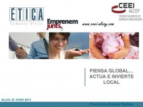 Piensa global, invierte local