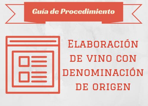 Guía Proc. Elaboración de vino con Denominación de Origen