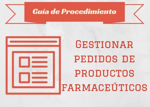 Gestionar pedidos de productos farmaceúticos.