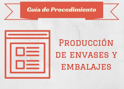 Guia proc. Producción de envases y embalajes.