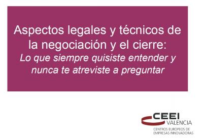 Aspectos legales y t�cnicos de la negociaci�n y el cierre