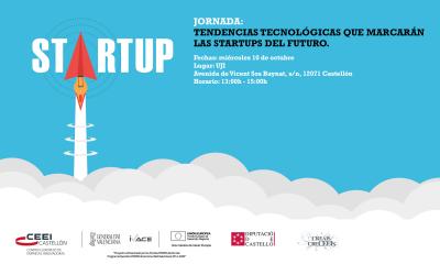 Ponencia jornada: Tendencias tecnológicas que marcarán las Startups del futuro
