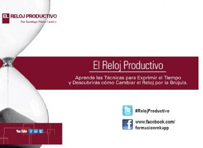 El reloj productivo: Técnicas para exprimir tu tiempo