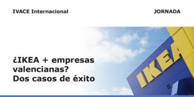 Programa de la Jornada: ¿IKEA + empresas valencianas? Dos casos de éxito