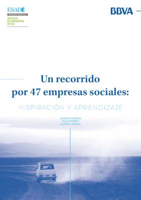 Un recorrido por 47 empresas sociales: inspiraci�n y aprendizaje