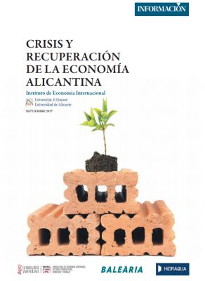 Informe "Crisis y recuperaci�n de la crisis Alicantina"  Sept. 2017