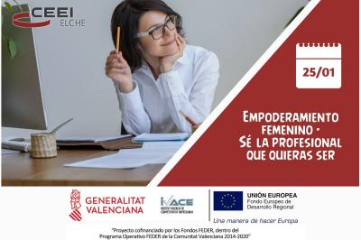Empoderamiento Femenino - S� la profesional que quieras ser