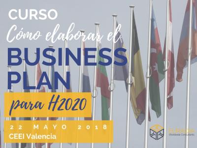 Programa del Curso C�mo describir y redactar el Business Plan en Horizon 2020