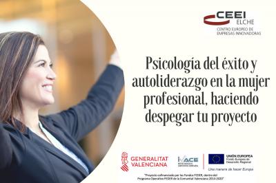 Psicolog�a del �xito y autoliderazgo de la mujer profesional