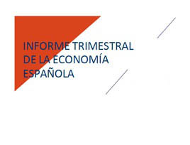 Informe Trimestral de la CEOE sobre la Econom�a Espa�ola - Diciembre 2018