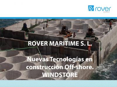 Nuevas Tecnolog�as en construcci�n Off-shore. WINDSTORE