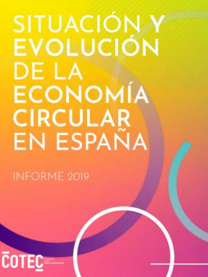 Situaci�n y evoluci�n de la Econom�a Circular en Espa�a 2019
