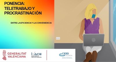 Ponencia: Teletrabajo y procrastinaci�n: entre la eficiencia y la conveniencia