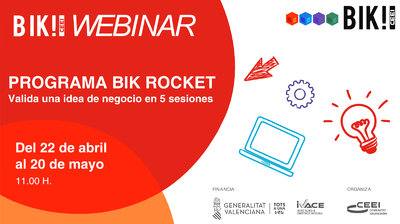 PROGRAMA BIK ROCKET: Valida una idea de negocio en 5 sesiones